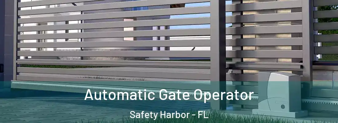Automatic Gate Operator Safety Harbor - FL