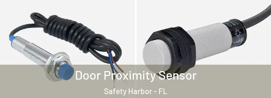 Door Proximity Sensor Safety Harbor - FL