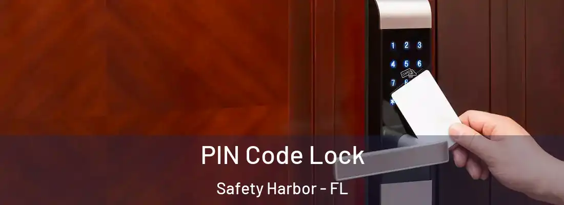 PIN Code Lock Safety Harbor - FL